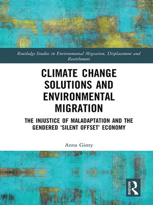 cover image of Climate Change Solutions and Environmental Migration